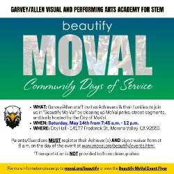 Please plan to participate in the Beautify MoVal Community Service event on Saturday, May 14th from 7:45 to 12 p.m with Dream Team members and follow Achievers/families!